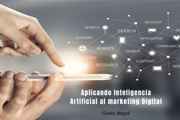 Aplicando Inteligencia Artificial al marketing Digital