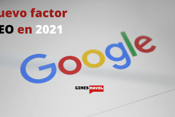 Nuevo factor SEO en 2021